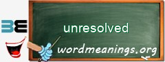 WordMeaning blackboard for unresolved